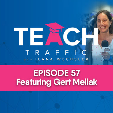 Teach Traffic Podcast - How to Rank with SEO in 2019 Featuring Gert Mellak